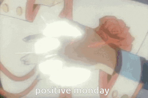 a picture of a person with the words positive monday written on the bottom