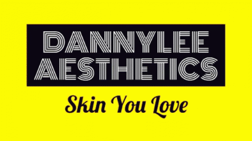 Danny Leea Esthetics Skin You Love GIF - Danny Leea Esthetics Skin You Love GIFs