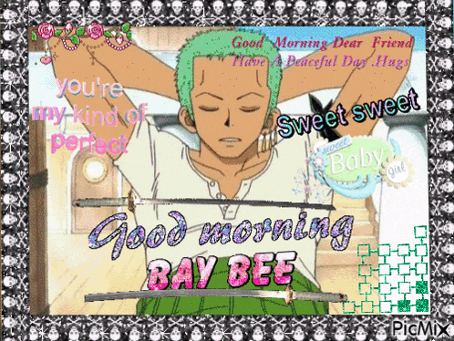 a picture of a man with a sword and the words good morning bay bee
