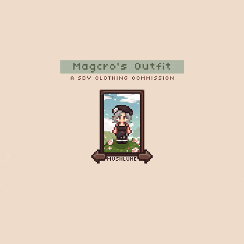 a pixel art of magcro 's outfit a sdv clothing commission by mushlune