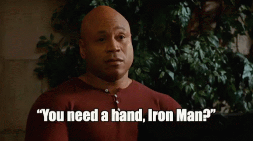 You Got That GIF - You Need A Hand Iron Man Need Some Help GIFs