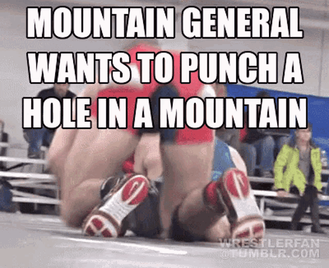a mountain general wants to punch a hole in a mountain meme