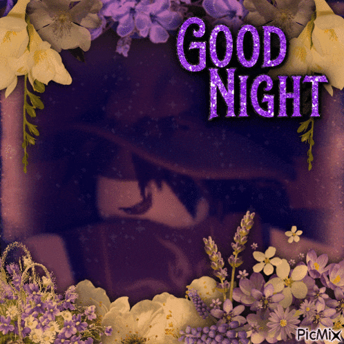a picture of flowers and the words good night