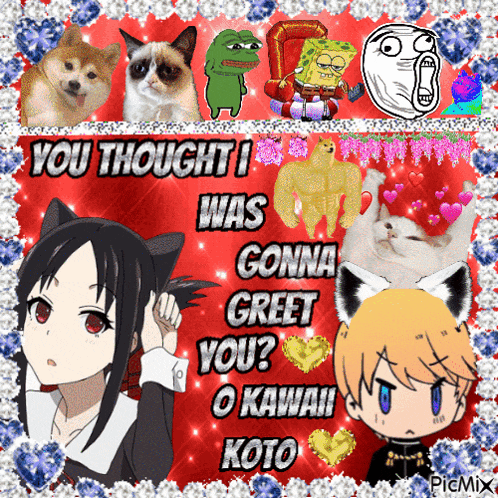 a collage of anime characters with the words " you thought i was gonna greet you ? "