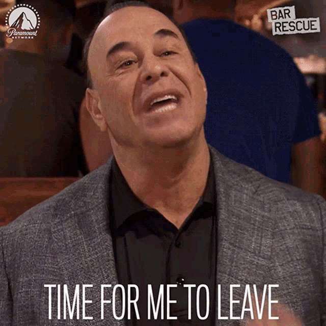 Time For Me To Leave Jon Taffer GIF - Time For Me To Leave Jon Taffer Bar Rescue GIFs