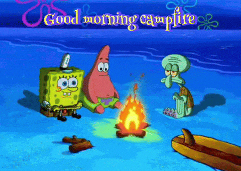 spongebob patrick and squidward are sitting around a campfire with the words good morning campfire above them