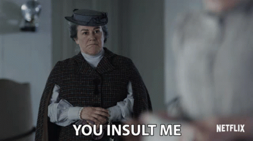 You Insult Me Offended GIF - You Insult Me Offended Rude GIFs