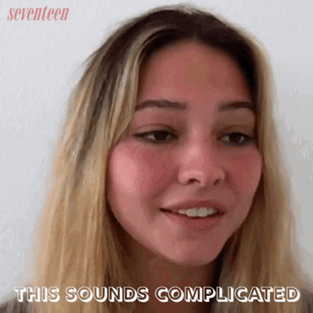 This Sounds Complicated Madelyn Cline GIF - This Sounds Complicated Madelyn Cline Seventeen GIFs