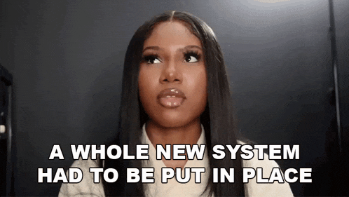 A Whole New System Had To Be Put In Place Teanna GIF - A Whole New System Had To Be Put In Place Teanna Fab Socialism GIFs