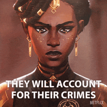 a poster with a woman and the words " they will account for their crimes " on it