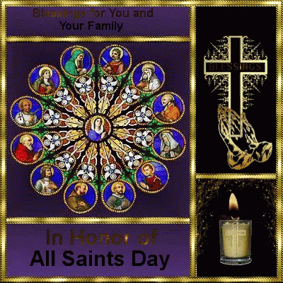 In Honor Of All Saints Day GIF - In Honor Of All Saints Day Blessings GIFs