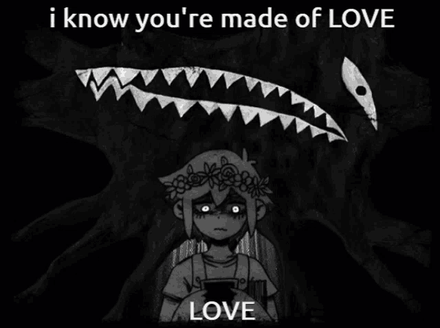 a black and white drawing of a girl with a flower crown on her head and the words i know you 're made of love love