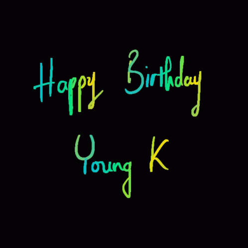 Happy Birthday Young K GIF - Happy Birthday Young K Greeting GIFs