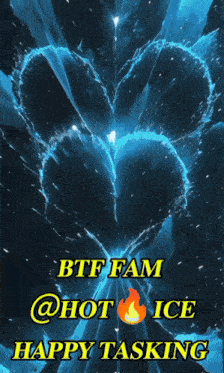 a poster that says bff fam @ hot ice happy tasking on it