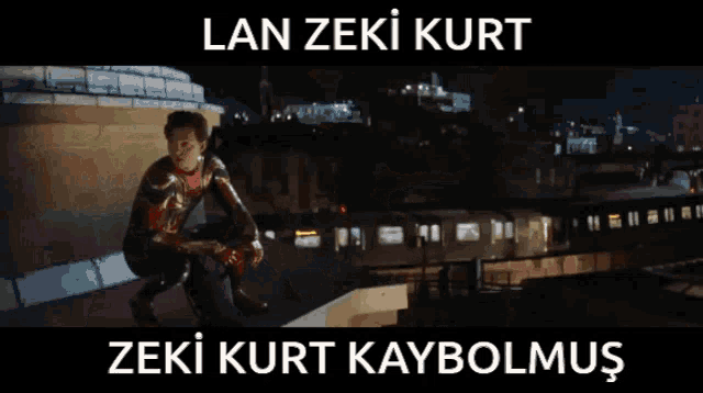 a picture of a man in a superhero costume with the words lan zeki kurt zeki kurt kaybolmus on the bottom