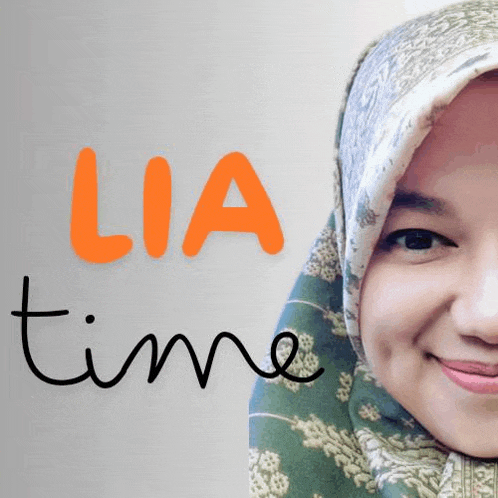a woman in a hijab smiles in front of a lia time sign