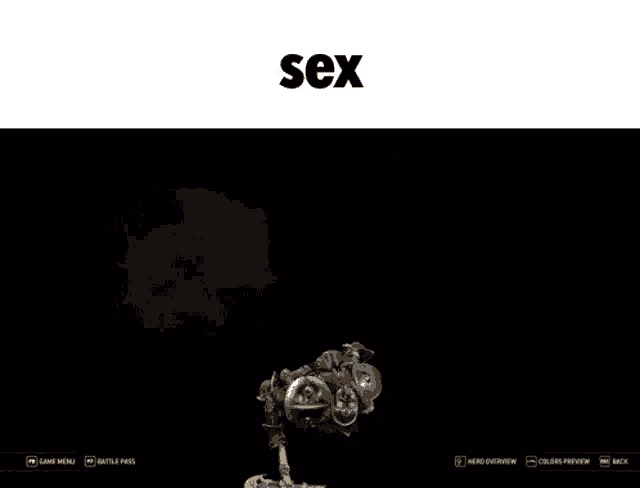 a screenshot of a video game that says sex