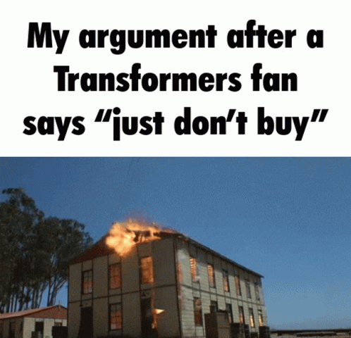 Transformers My Argument When GIF - Transformers My Argument When My Argument When Transformers GIFs
