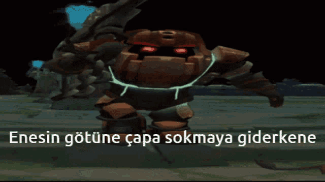 a picture of a robot with a caption that says enesin gotune capa sokmaya giderkene