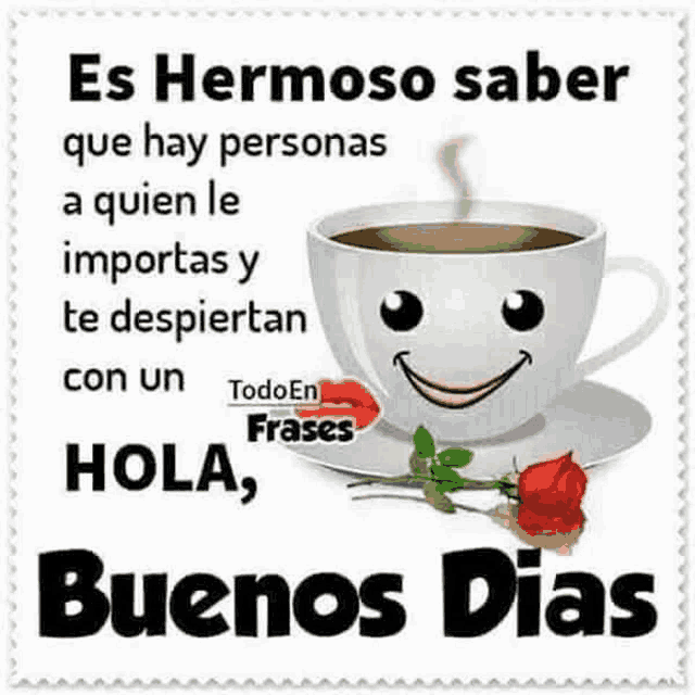 a cup of coffee with a smiley face on it and the words buenos dias