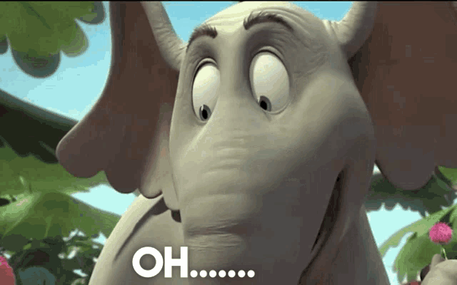 a cartoon elephant says " oh " in front of a flower