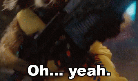 Oh... Yeah - Guardians Of The Galaxy GIF - Guardians Of The Galaxy Rocket Raccoon Oh Yeah GIFs
