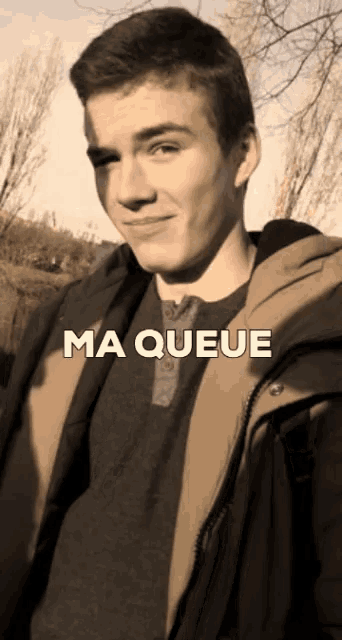 a picture of a young man with the words ma queue below him