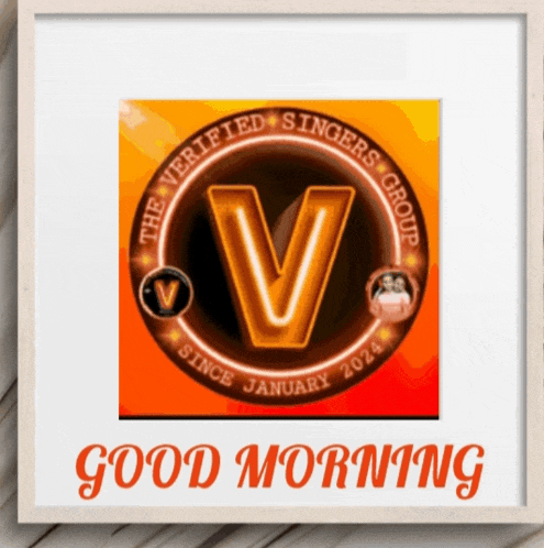 the verified singers group logo is displayed on a good morning greeting card