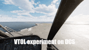 a picture of a cockpit with the words vtol experiment on dcs