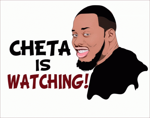 Cheta Cheta Is Watching GIF - Cheta Cheta Is Watching Nigeria Funny GIFs