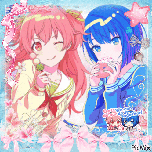a picture of two anime girls with the words " gotta you can do your daily together " written on the bottom