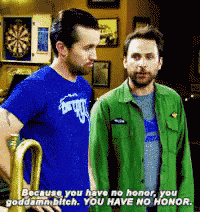two men standing next to each other with one saying because you have no honor