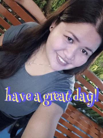 a picture of a woman with the words have a great day written on it