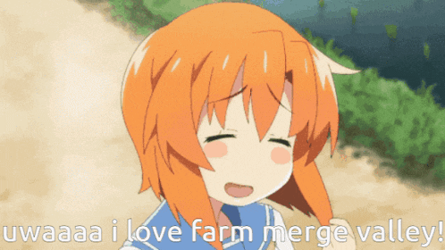 a cartoon of a girl with orange hair says uwaaaa i love farm merge valley