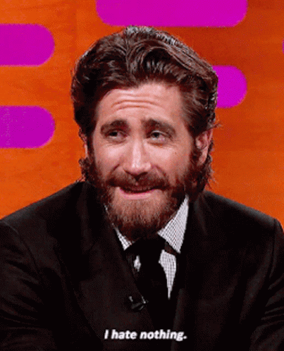 Jake Gyllenhaal I Hate Nothing GIF - Jake Gyllenhaal I Hate Nothing Love Life GIFs