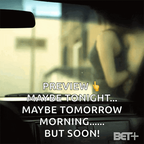 a preview of maybe tonight maybe tomorrow morning ... but soon