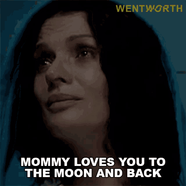 Mommy Loves You To The Moon And Back Bea Smith GIF - Mommy Loves You To The Moon And Back Bea Smith Wentworth GIFs