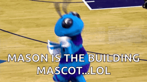 a blue and purple mascot on a basketball court with the caption " mason is the building mascot lol "