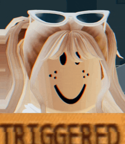a girl wearing sunglasses and a smiley face is behind a sign that says " triggered "
