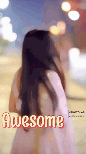 a blurred image of a woman with the words awesome written above her