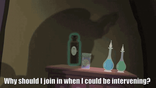 why should i join in when i could be intervening written on a cartoon