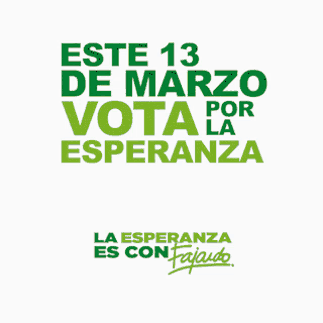 a sign that says la esperanza es con fajaudo