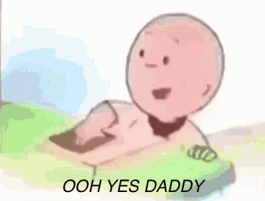 a cartoon of a baby laying on a bed with the words `` ooh yes daddy '' written below it .