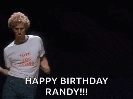 Happy Birthday Randy Napoleon Dynamite GIF - Happy Birthday Randy Napoleon Dynamite Jon Heder GIFs