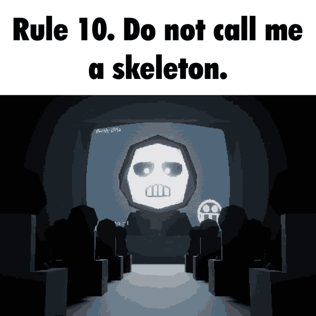 Skeleton Do Not Call Me A Skeleton GIF - Skeleton Do Not Call Me A Skeleton Rule10 GIFs