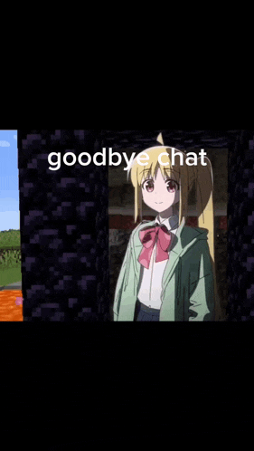 a girl is standing in front of a brick wall with the words goodbye chat written on the bottom .