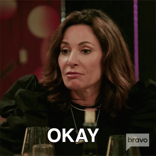 What Real Housewives Of New York GIF - What Real Housewives Of New York Okay GIFs