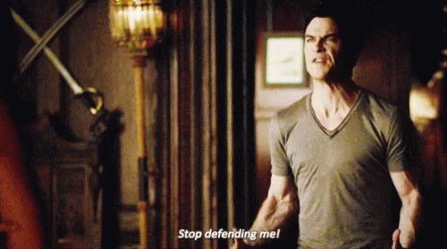 Stop Defending Me Damon Salvatore GIF - Stop Defending Me Damon Salvatore Vampire Diaries GIFs