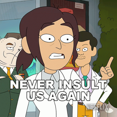 Never Insult Us Again Reagan Ridley GIF - Never Insult Us Again Reagan Ridley Inside Job GIFs