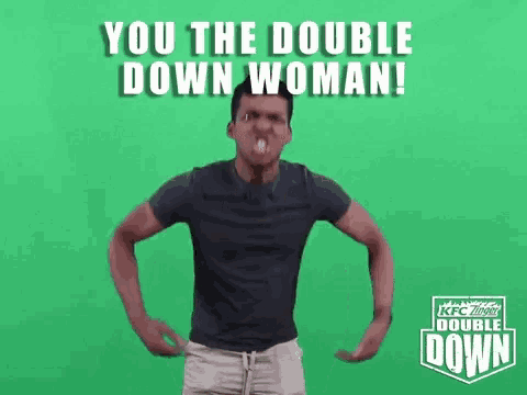 a man is making a funny face and saying `` you the double down woman '' .